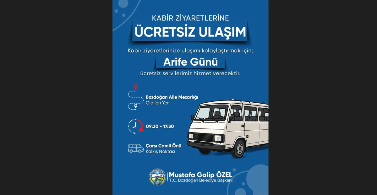BOZDOĞAN BELEDİYESİ&rsquo;NDEN ARİFE G&Uuml;N&Uuml; &Uuml;CRETSİZ MEZARLIK SERVİSİ