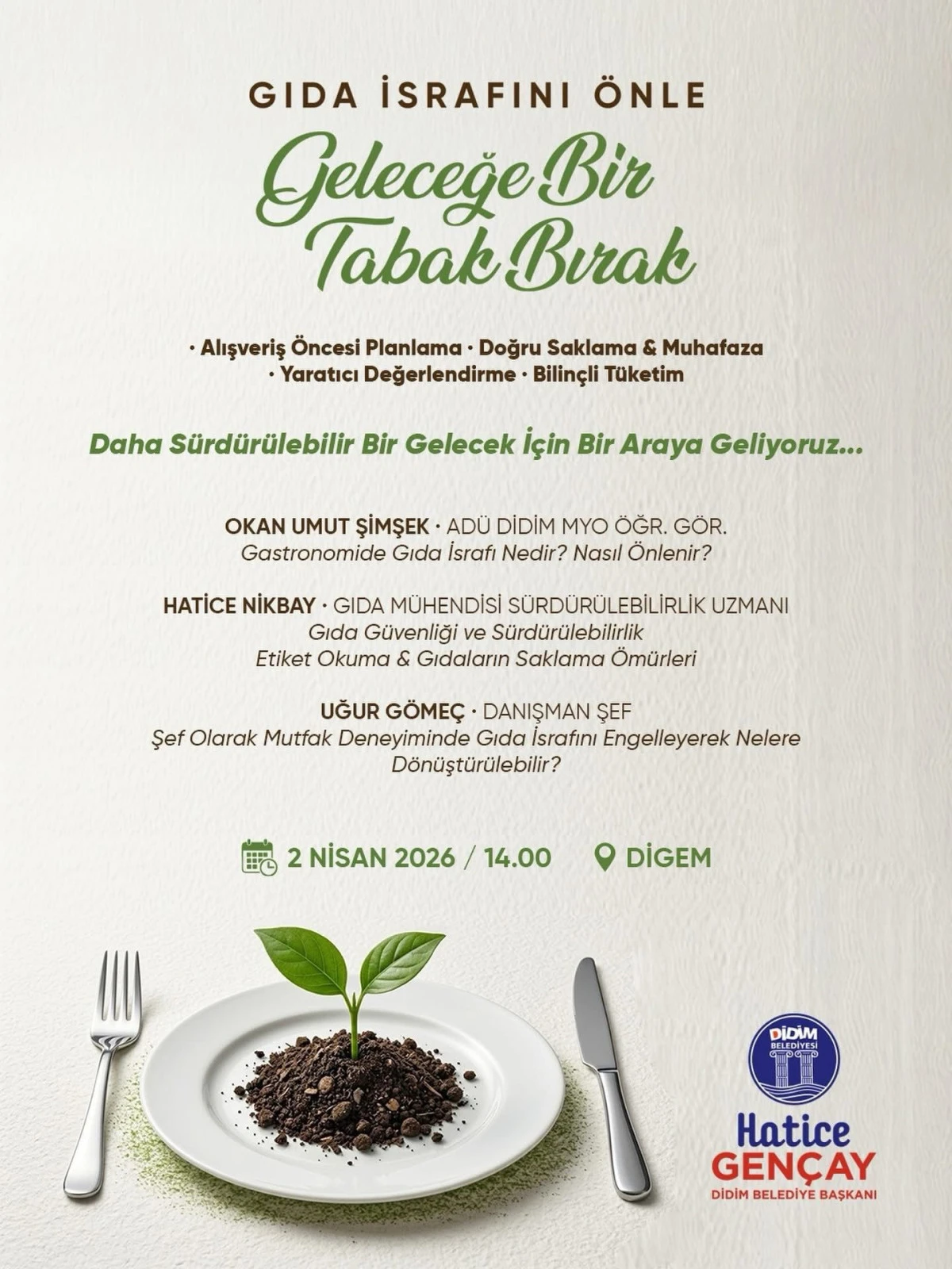 DİDİM BELEDİYESİ&rsquo;NDEN İSRAFA KARŞI G&Uuml;&Ccedil;L&Uuml; MESAJ: &ldquo;GELECEĞE BİR TABAK BIRAK&rdquo;