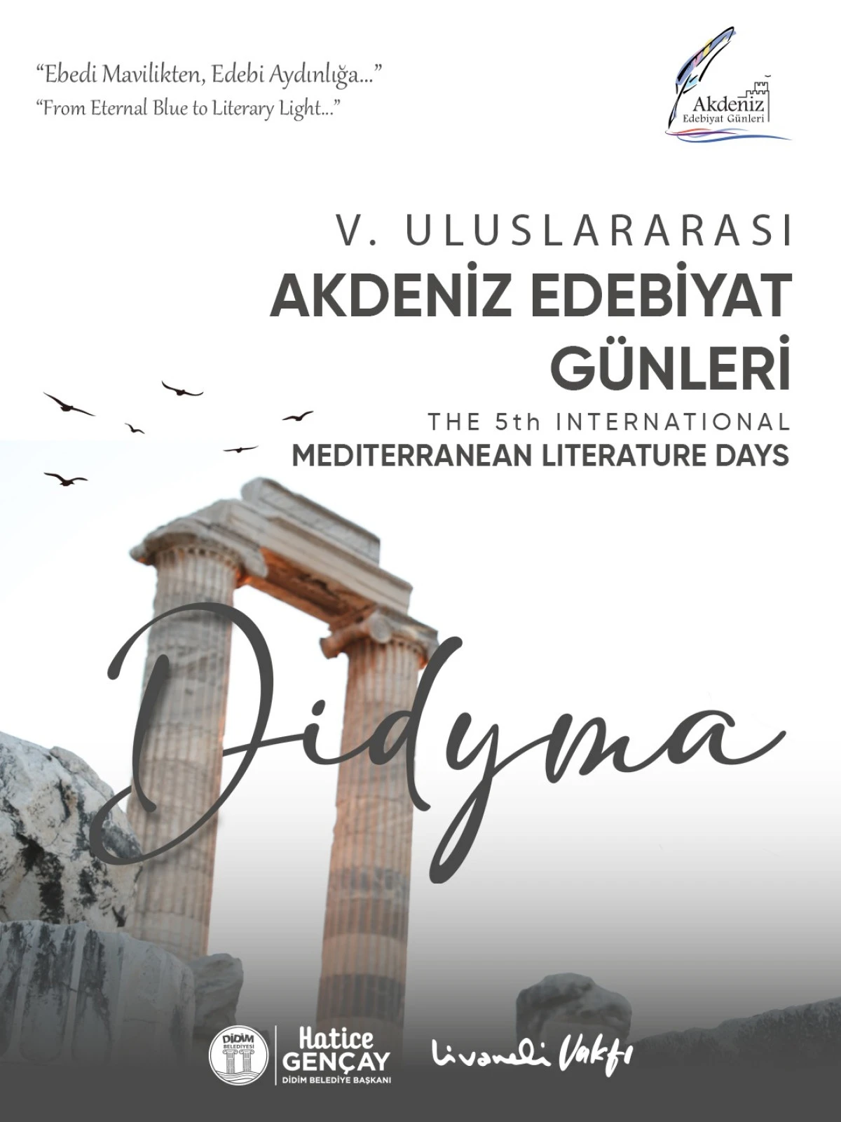 DİDYMA V. ULUSLARARASI AKDENİZ EDEBİYAT G&Uuml;NLERİ BAŞLIYOR